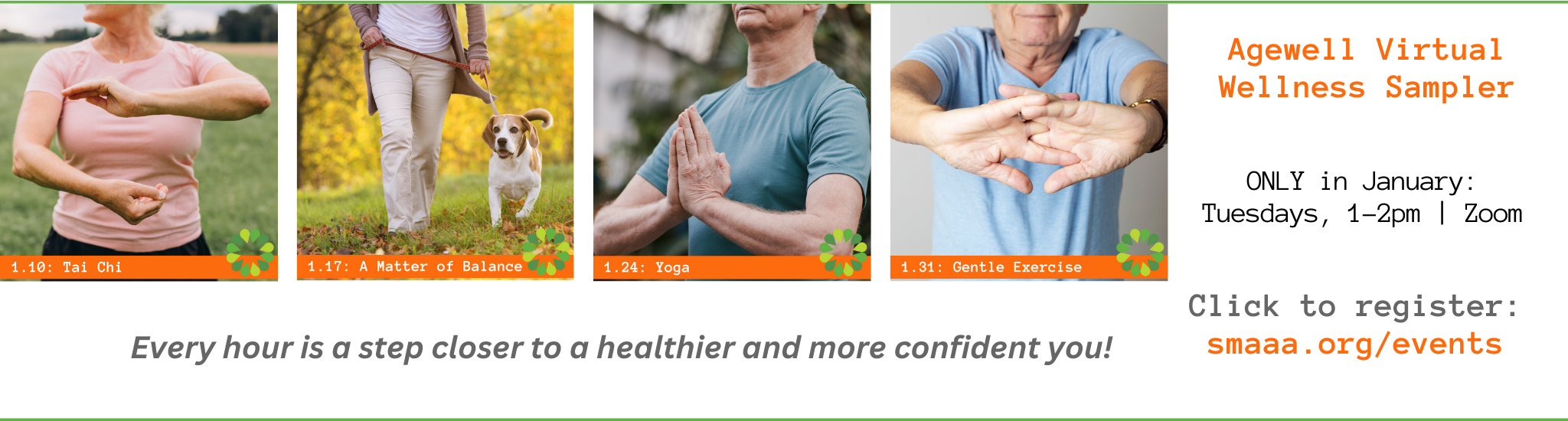 Pictures of people doing Tai Chi, walking, Yoga, and stretches and the words Agewell Virtual Wellness Sampler 